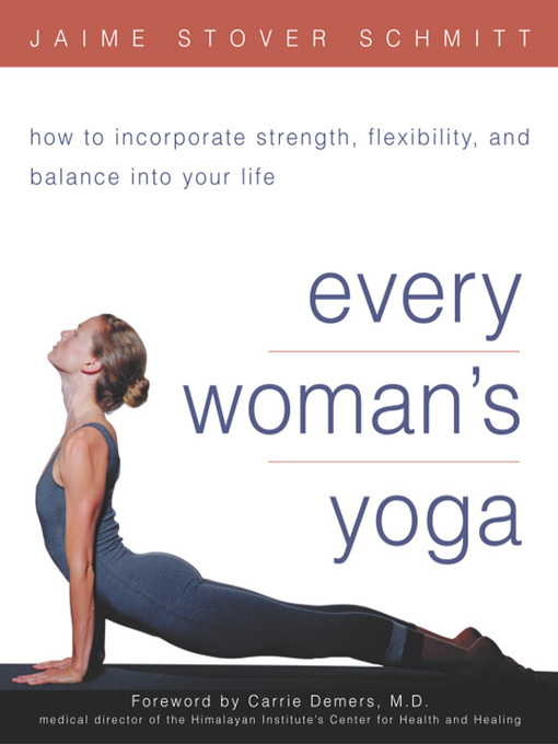 Title details for Every Woman's Yoga by Jaime Stover Schmitt, Ed.D., C.M.A. - Wait list